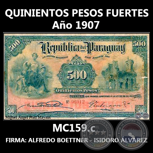 QUINIENTOS PESOS FUERTES - MC159.c - FIRMA: ALFREDO BOETTNER – ISIDORO ÁLVAREZ